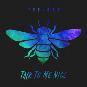 Talk to Me Nice