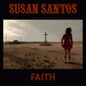 Faith by Susan Santos