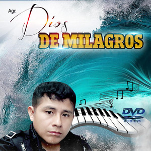 DIOS DE MILAGROS - Te fuistes Papá.