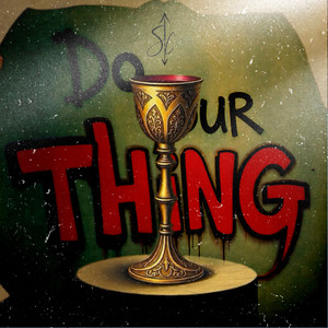 Do Your Thing by Saint Jermaine