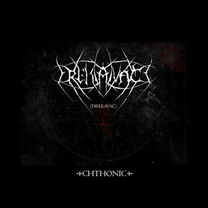 Chthonic by Drekavac