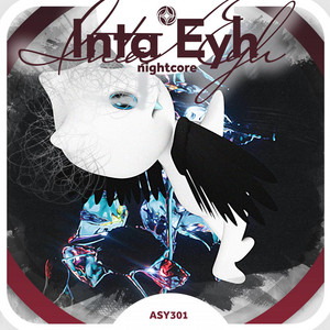 Neko & Tazzy - Inta Eyh - Nightcore