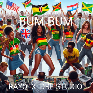 RayQ - BUM BUM (feat. Dre studio)