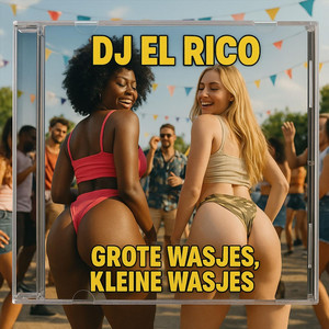 Kleine Wasjes, Grote Wasjes by DJ El-Rico