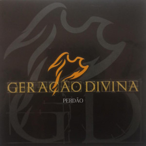 Perdão by Geração Divina