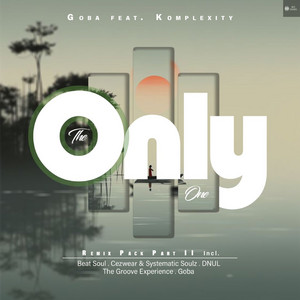 The Only One - Beat Soul Laid Back Feel by Goba, Komplexity, Beat Soul
