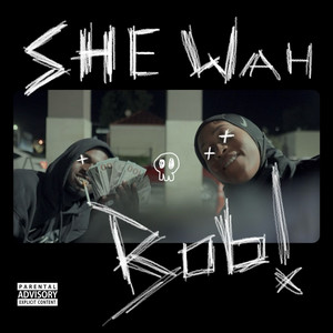Najeeriii - She Wah Bob!