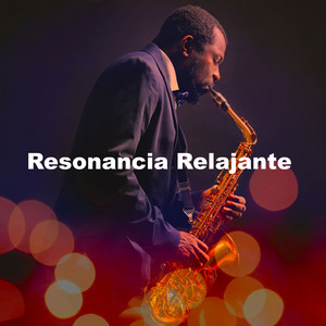 Resonancia Relajante album