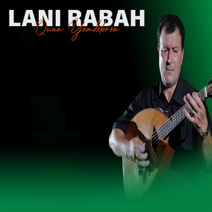 LANI RABAH - Qwan Yemdebren (Hommage a Medjahed Hamid)