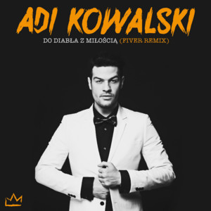 Do diabła z miłością - Fiver Remix