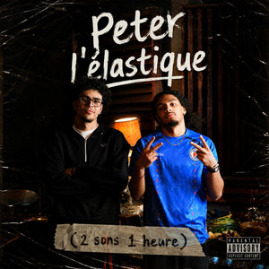 Peter L'élastique (2 Sons en 1H) by Lights058
