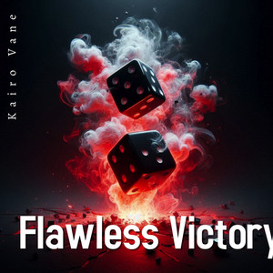 Flawless Victory by Kairo Vane