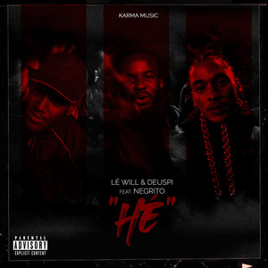 Hé by Lé will, Deuspi, Negrito