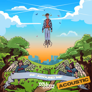 Be Around Me