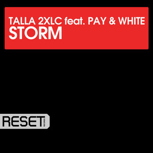 Storm (feat. Pay & White) by Talla 2XLC cover art