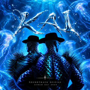 KAI - Banda Sonora Original Circo KAI by Los Power