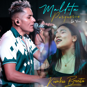 Kumbia Bonita - Intro Un Idiota (En Vivo)