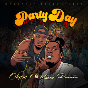 Okese1 & King Paluta - Party Day