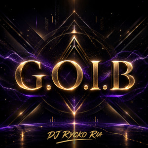 G.O.I.B - New Version by Rycko Ria