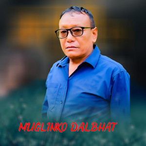 Resham Thapa & Sita Thapa - Muglinko Dalbhat