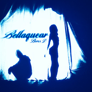 Bores D - Bellaquear