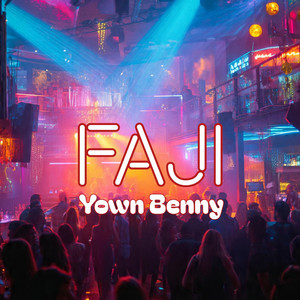 Faji - Special Version by Yown Benny
