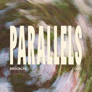 Parallels by Brooklyn Comic