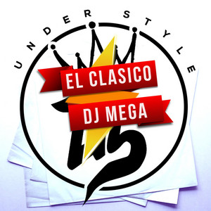 El Clasico by dj mega us