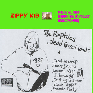 Creative Shot (from The Raptiles' 2001 archive)
