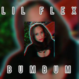 bumbum by Lil flex