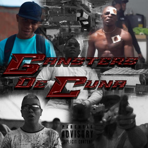 Gansters De Cuna by Stambay La Perla, Gatillo Freestyle-Casianito-Raka-Maicol La M