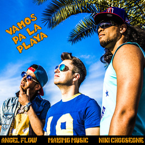 MaximoMusic & Angel Flow & Niki Chooseone - Vamos pa la playa (with Angel Flow & Niki Chooseone)