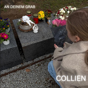 An deinem Grab - Single Edit by Collien