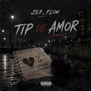 TIP DE AMOR by JS7_FLOW