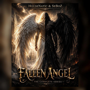 Fallen Angel Pt. X (The End) by Housenatic, SeBoZ