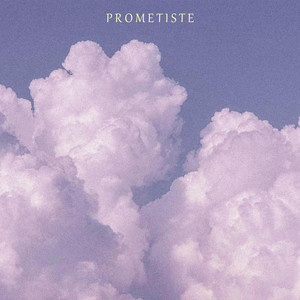 Prometiste by Bosque Perdido