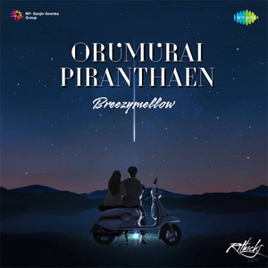 Hariharan, Sadhana Sargam, Srikanth Deva & Thamarai - Oru Murai Piranthen (Breezy Mellow)