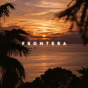 FRONTERA by Chris Keya, TRISHUL, Afrodisiac