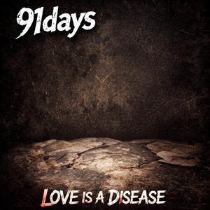 Love is a Disease by 91days