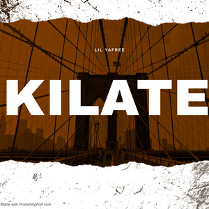 Kilate by Lil Yafree