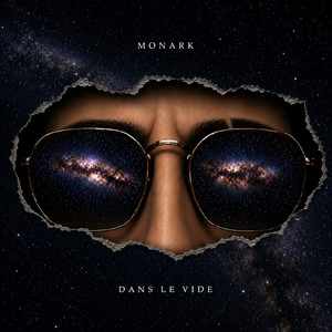 Monark — Dans le vide (2026)