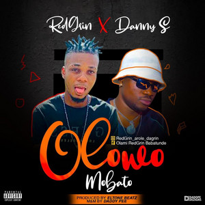 Olowo mobato by Redgrin, Danny S