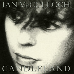 Candleland by Ian McCulloch, Dave Bascombe