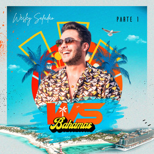 WS Bahamas - Parte 1 (Ao Vivo)