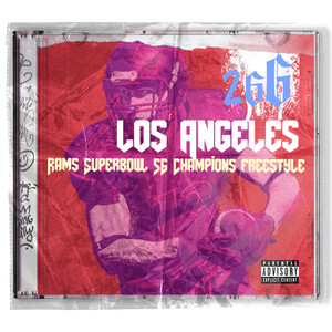 Los Angeles Rams Super Bowl 56 champions freestyle