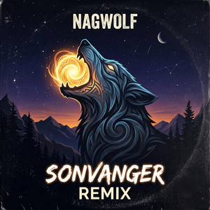Sonvanger (Remix) by Nagwolf