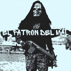 El Patron Del Mal