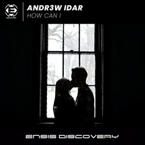 How Can I - Original Mix by Andr3w Idar