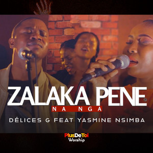 Pastor Délices G - Zalaka Pene Na Nga (Live)