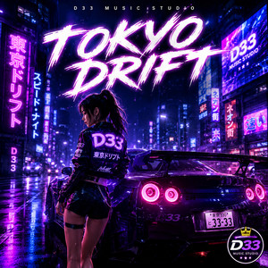 Tokyo Drift｜ DJ Remix - Single by D33 | Spotify